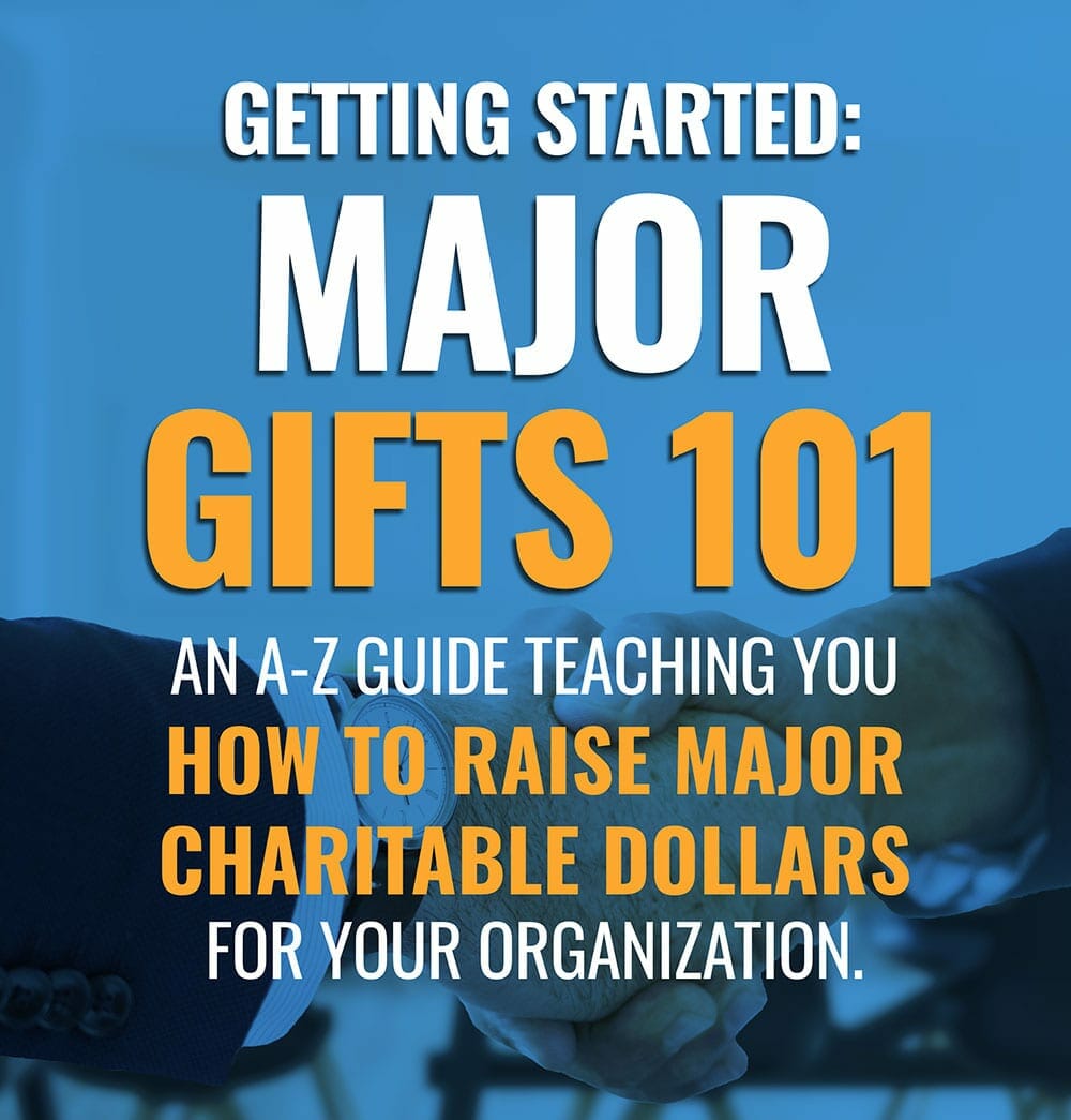 Major Gifts 101